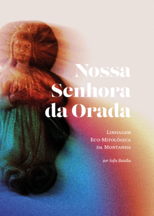 Nossa Senhora da Orada